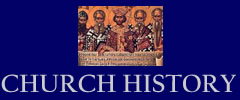 church history, Christian History, events from the early church, Church Timeline