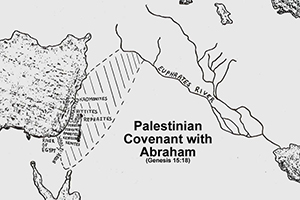 Genesis 15:18 - Palestinian Covenant