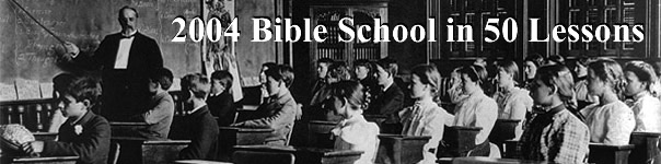 2004 Bible School Classes